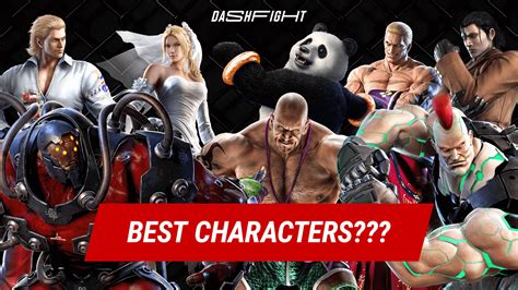 easiest character in tekken 7|Best Tekken 7 Characters For Your Playstyle .